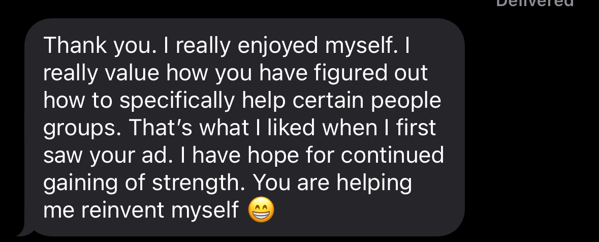 Text message from a JR Training Systems client that reads: you are helping me reinvent myself