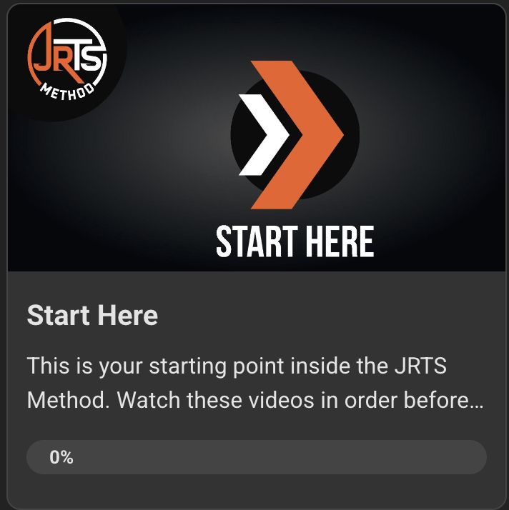 The Start Here onboarding module new members see when they join The JRTS Method community